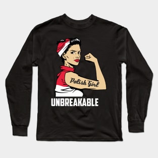 Polish Girl Unbreakable Poland Heritage Gift Polska Long Sleeve T-Shirt